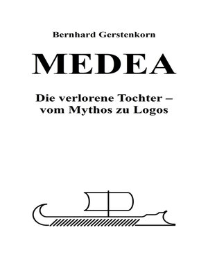 cover image of MEDEA, die verlorene Tochter